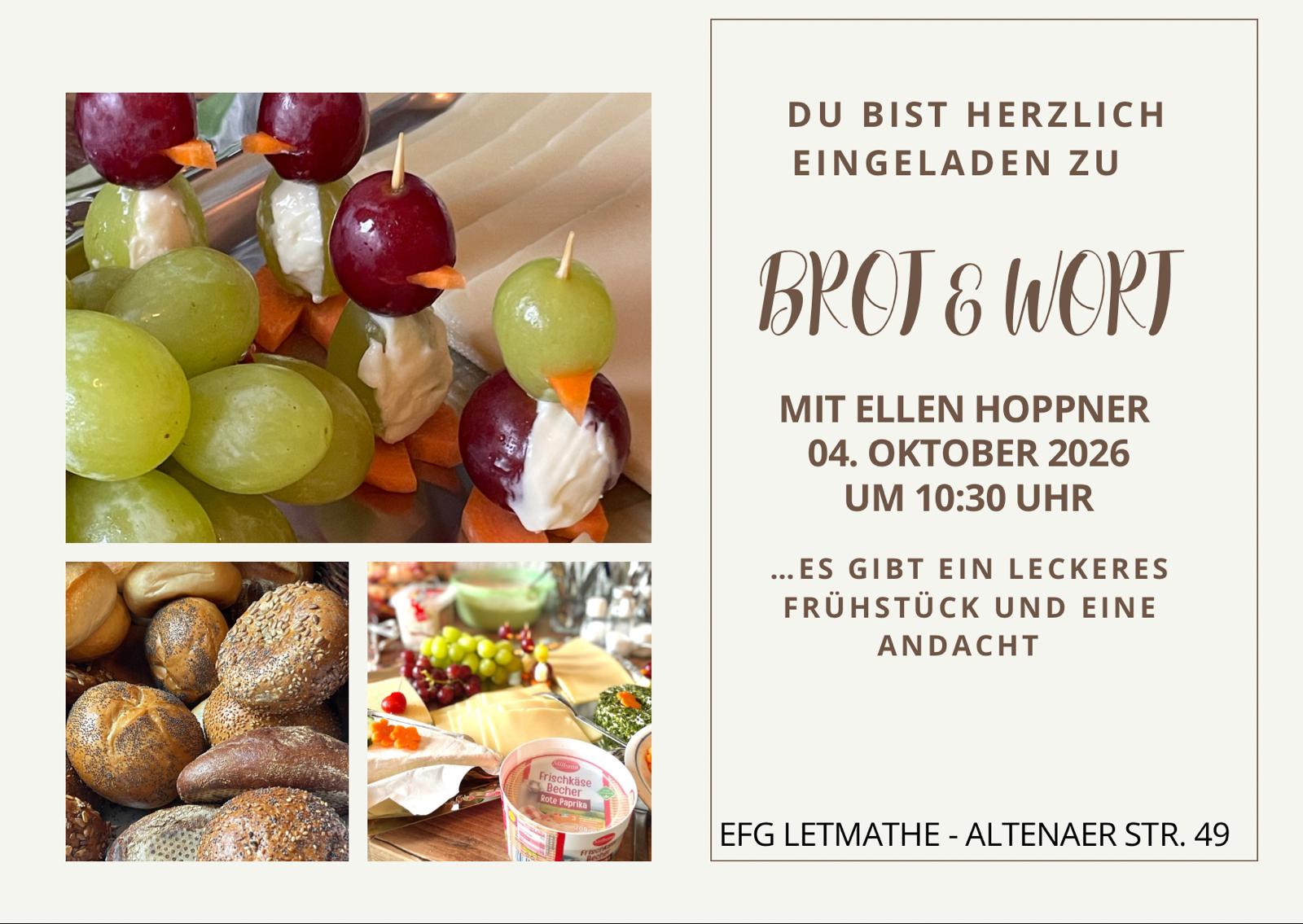 Herzliche Einladung zu Brot und Wort am 04.10.2026, um 10:30 Uhr .. mit Frühstück